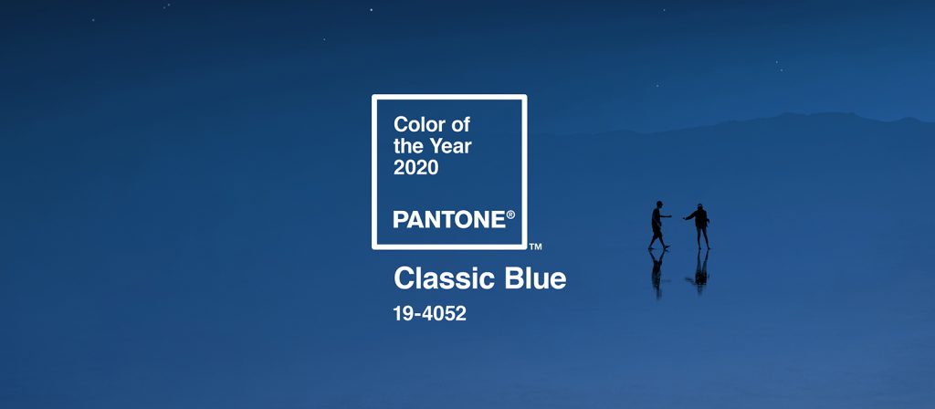 Feeling Blue? So is Pantone in 2020